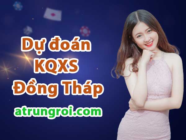 Dự đoán Soi cầu Đồng Tháp 22/5/2023 (Thứ 2 - 22/05/2023)