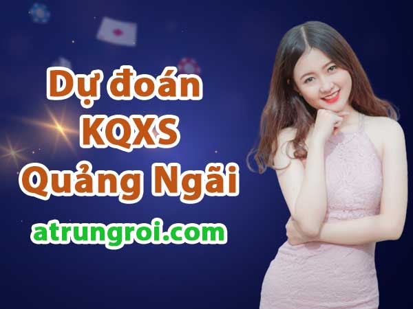 Dự đoán Soi cầu Xổ số Quảng Ngãi 27/1/2024 (Thứ 7 - 27/01)